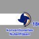 Konventionelles Nutenfräsen